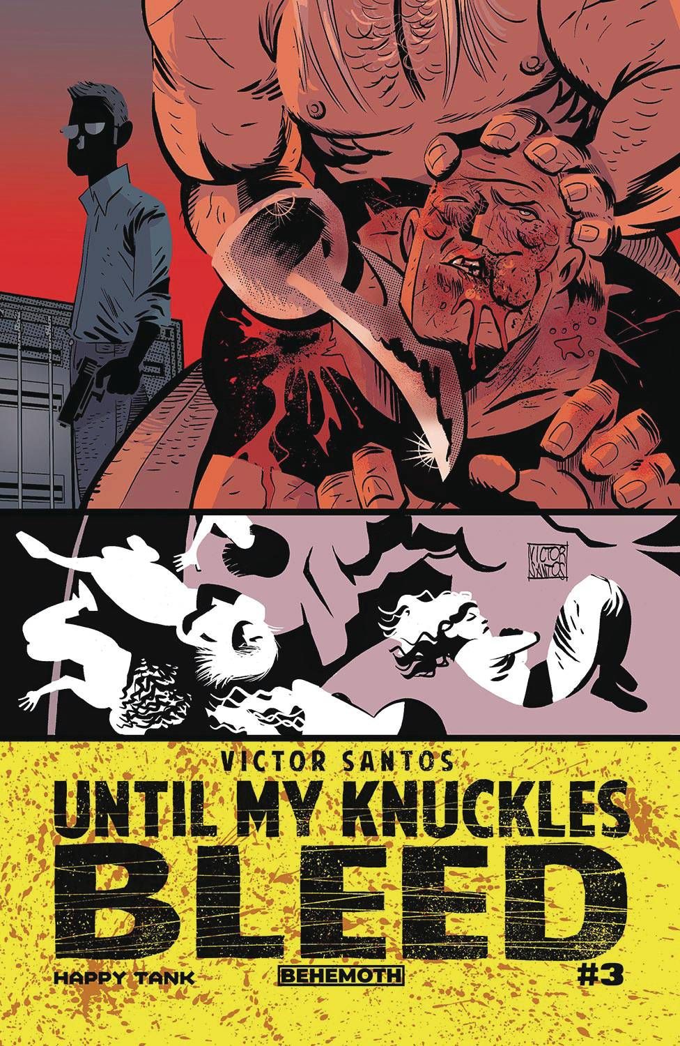Until My Knuckles Bleed #3 Comic
