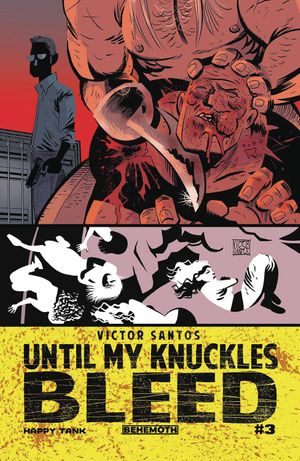 Until My Knuckles Bleed #3