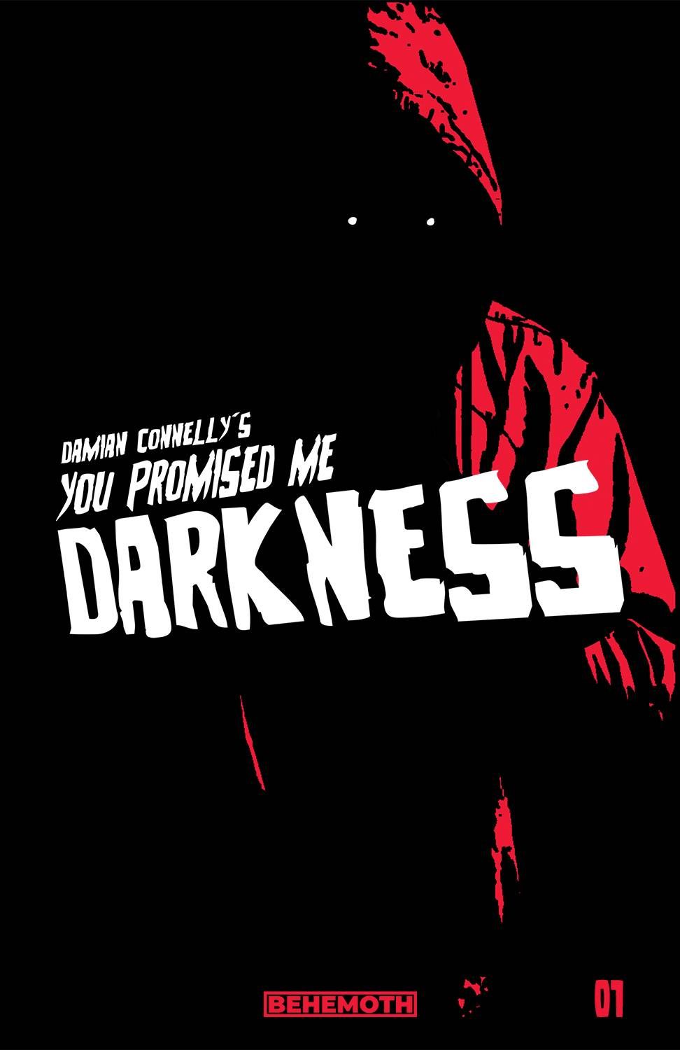 You Promised Me Darkness #1 Comic