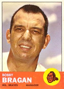 Bobby Bragan 1963 Topps #73 Sports Card