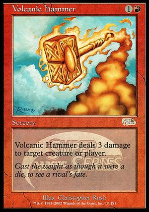 Volcanic Hammer (JSS promos)