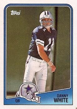 Danny White 1988 Topps #260 Sports Card