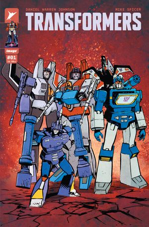 Transformers #1 (Cvr C Daniel Warren Johnson And Mike Spicer Var)