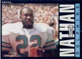 Tony Nathan 1985 Topps #315 Sports Card