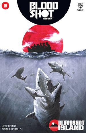 Bloodshot Reborn  #18