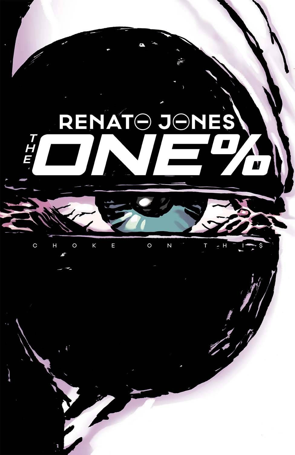 Renato Jones: The One% #4 Comic