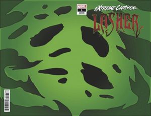 Extreme Carnage: Lasher #1 (Symbiote Variant)