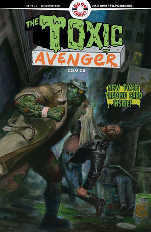 Toxic Avenger Comics #2 (Cvr D Fred Harper Exclusive Trading Card By Matt Bors Variant)