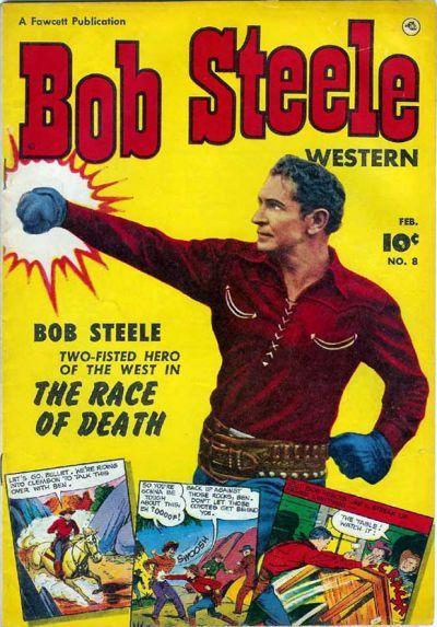 Bob Steele Western #8 Comic