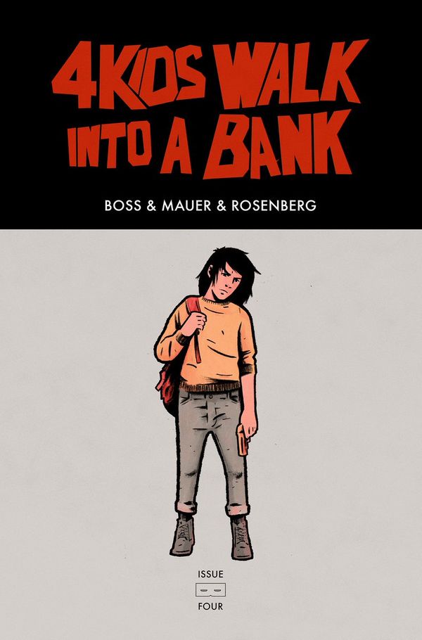 4 Kids Walk Into A Bank #4 (Emerald City Comicon Edition)