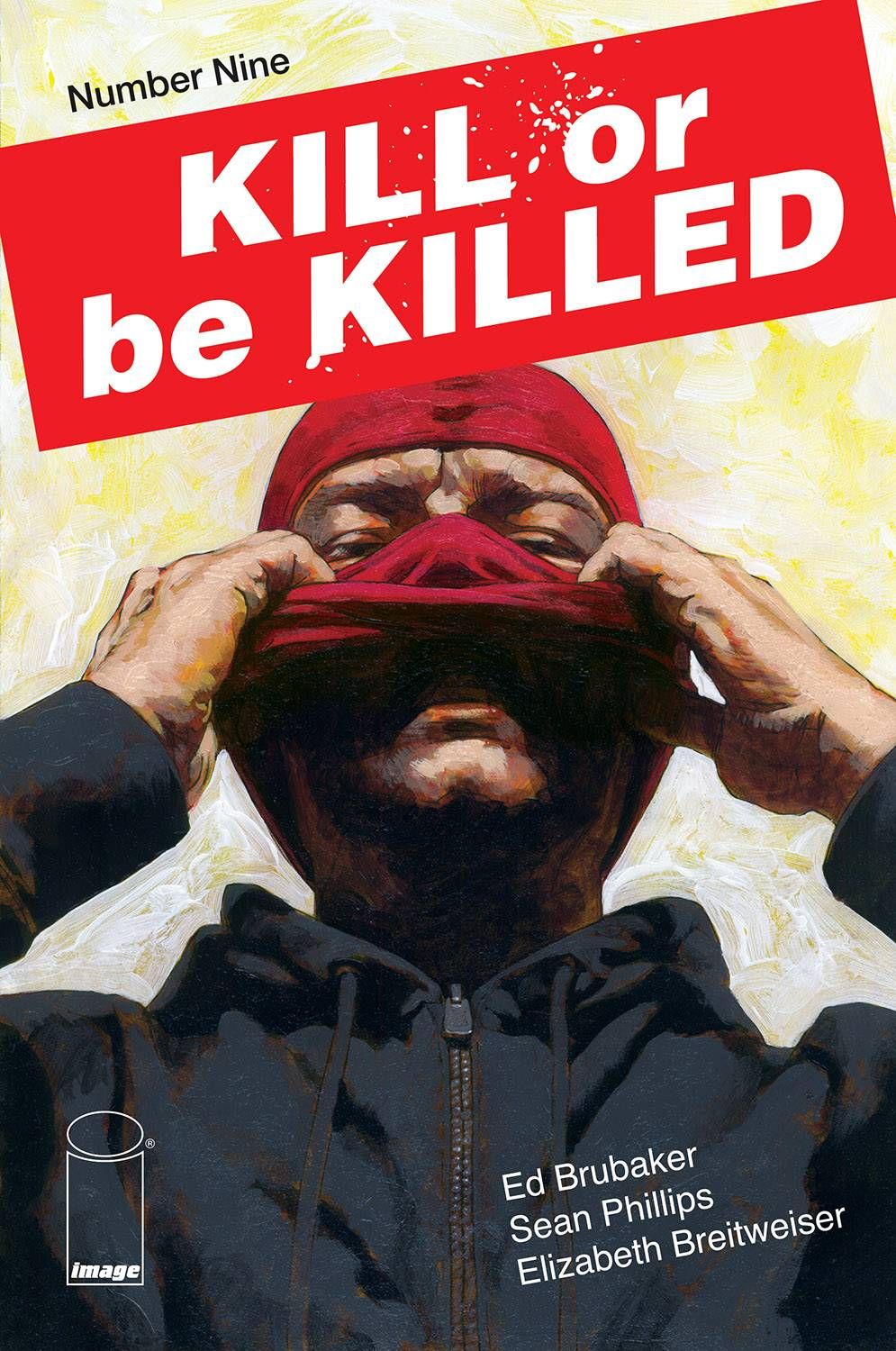 Kill or be Killed #9 Comic