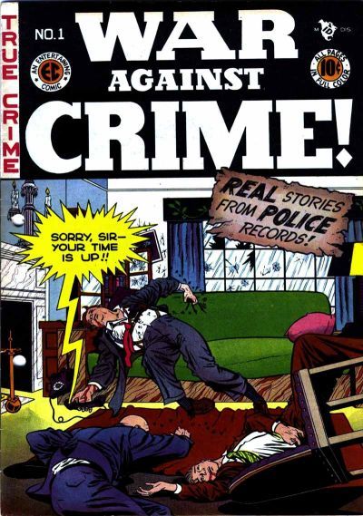 War Against Crime! #1 Comic
