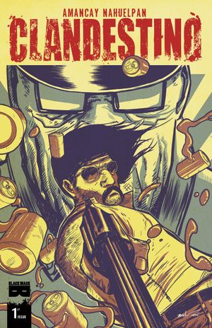 Clandestino #1 (2nd Printing)