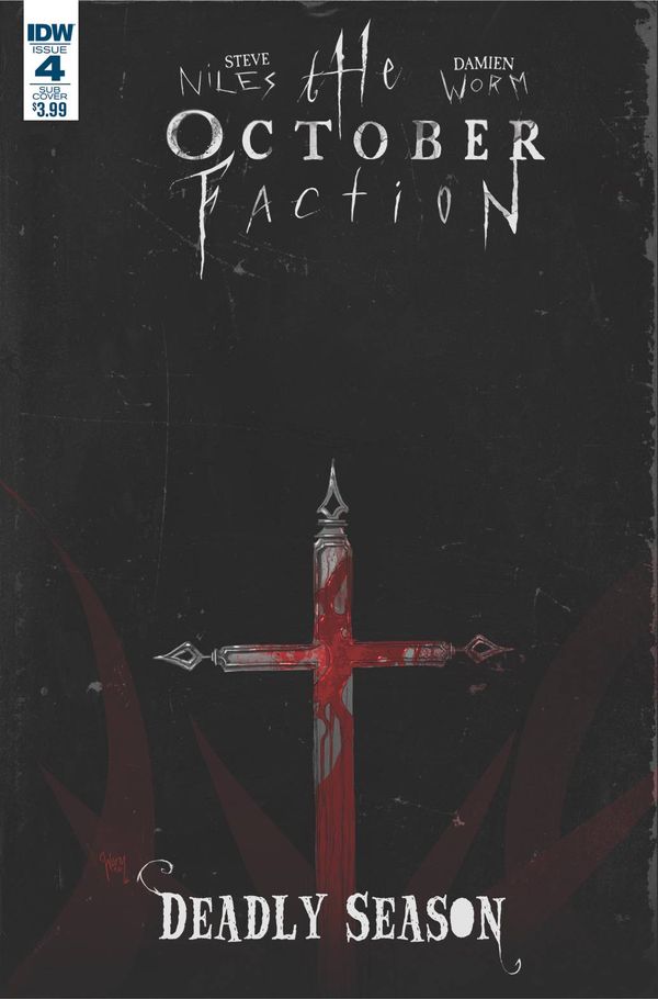 October Faction Deadly Season #4 (Subscription Variant)