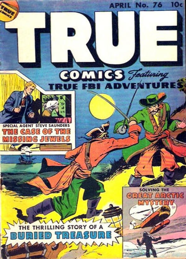 True Comics #76