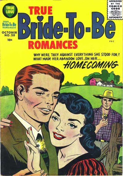True Bride-To-Be Romances #20 Comic