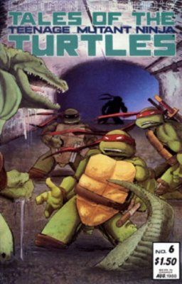 Tales of the Teenage Mutant Ninja Turtles #6 Comic