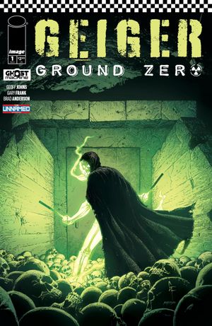 Geiger: Ground Zero #1