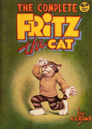Complete Fritz the Cat, The