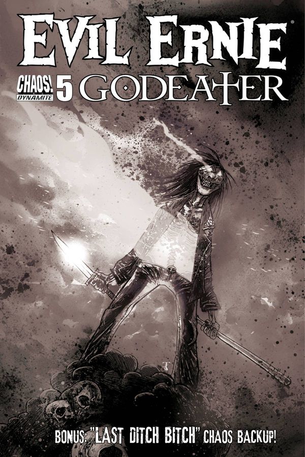 Evil Ernie: Godeater #5 (Cover C 10 Copy B&w Cover)