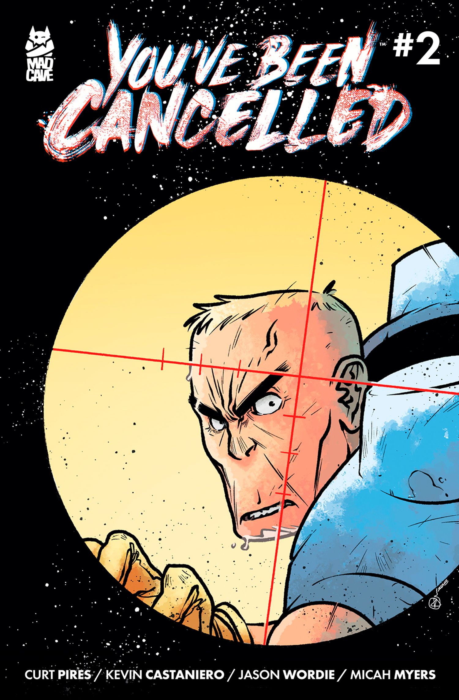 You've Been Cancelled #2 Comic