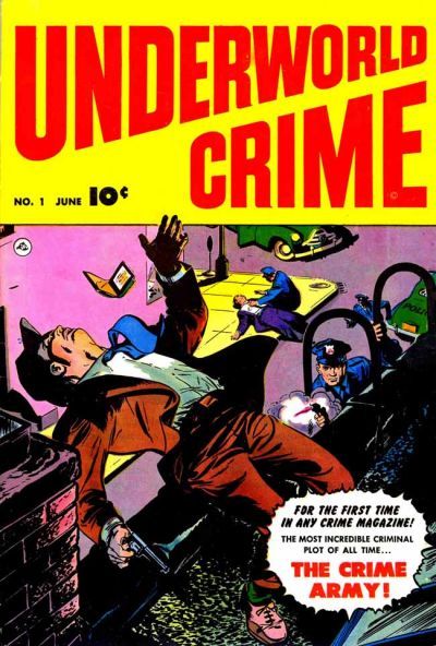 Underworld Crime #1 Comic