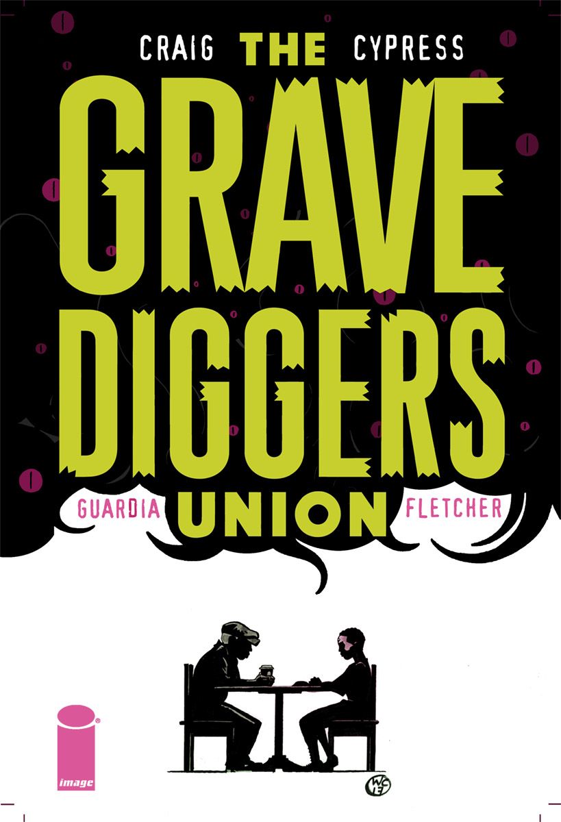 Gravediggers Union #8 Comic