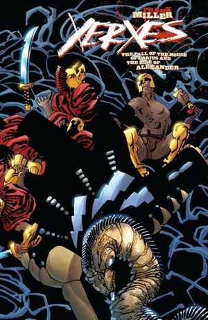 Xerxes: Fall of the House of Darius and the Rise of Alexander #4