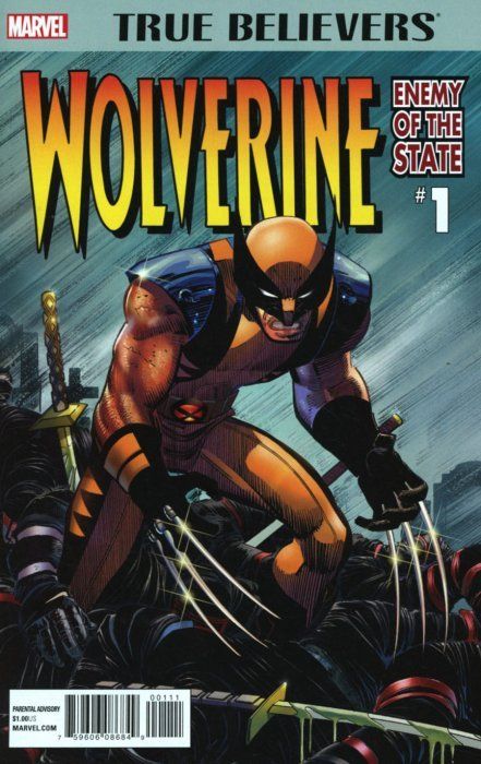 True Believers: Wolverine - Enemy of the State Comics Values