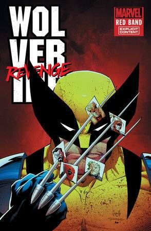 Wolverine: Revenge - Red Band Edition #2 Comic