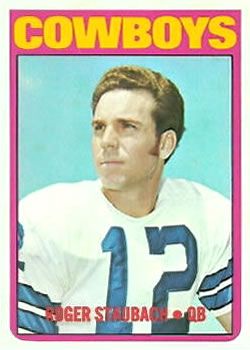 Roger Staubach 1972 Topps #200 Sports Card