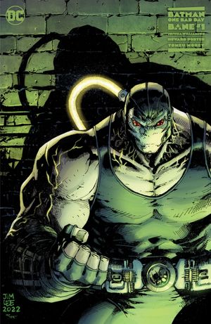 Batman: One Bad Day - Bane #1 (Cvr B Jim Lee Scott Williams & Alex Sinclair Var)