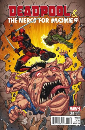 Deadpool & the Mercs  for Money #4 (Lim Variant)