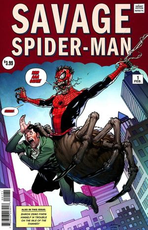 Savage Spider-Man #1 (PEREZ VAR)
