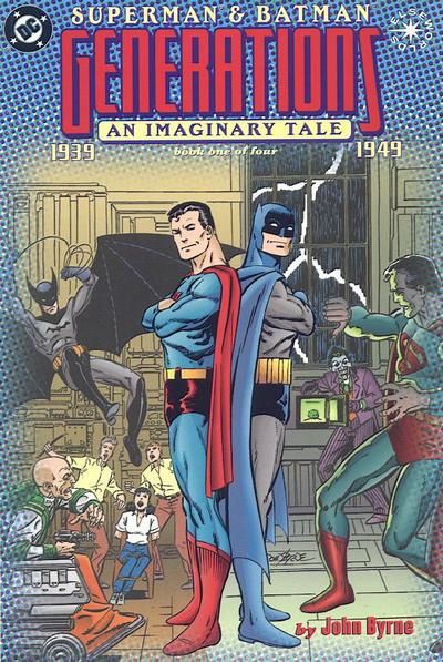 Superman and Batman: Generations #1 Comic