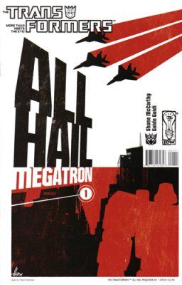 Transformers: All Hail Megatron Comic
