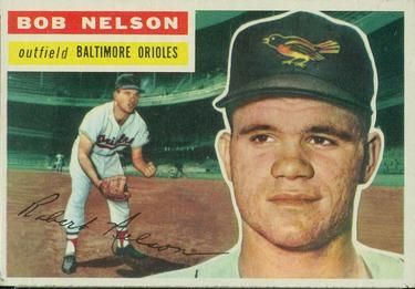 Bob Nelson 1956 Topps #169 Sports Card
