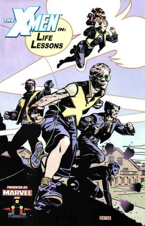 X-Men in: Life Lessons, The