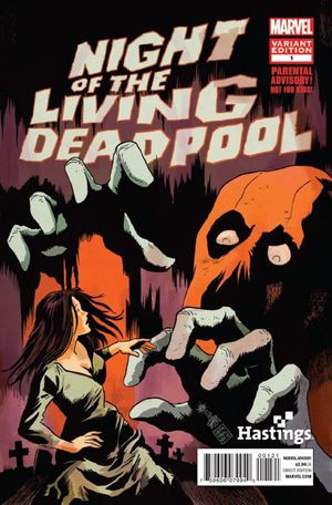 Night of the Living Deadpool #1 (Hastings Edition)