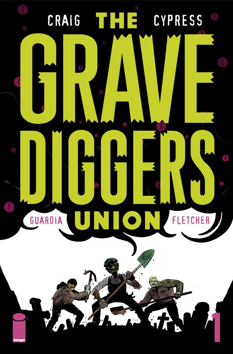 Gravediggers Union #1 Comic