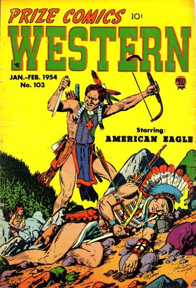 Prize Comics Western #6 [103] Comic