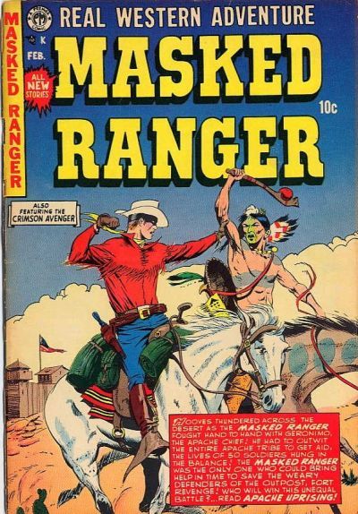 Masked Ranger #6 Comic
