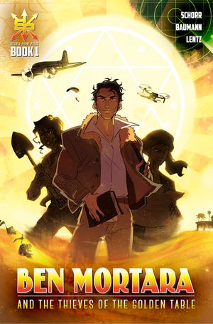 Ben Mortara And The Thieves Of The Golden Table #1