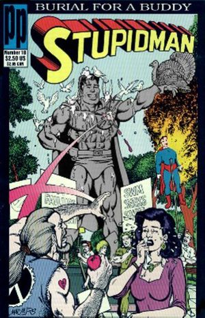 Stupidman: Burial for a Buddy #1