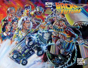 Back To The Future #1 (Rebel Base Comics & Toys Edition)