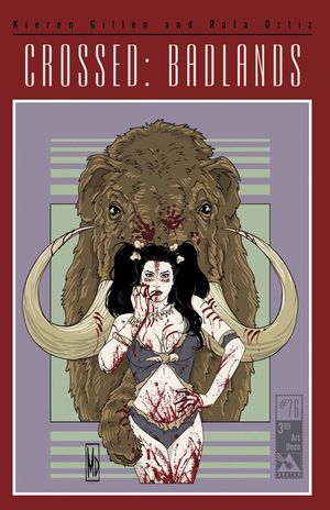 Crossed Badlands #76 (Art Deco Cover)