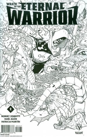 Wrath of the Eternal Warrior #2 (Cover F 50 Copy Cover Bw Lafuente)