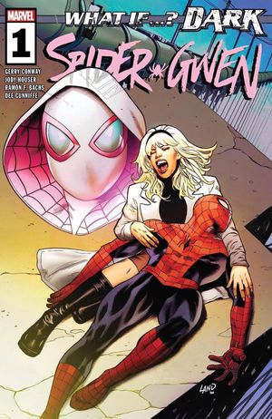 What If...? Dark: Spider-Gwen #1