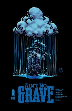 Ain't No Grave #4 (Cvr B Inc 1:25 Skottie Young Variant)