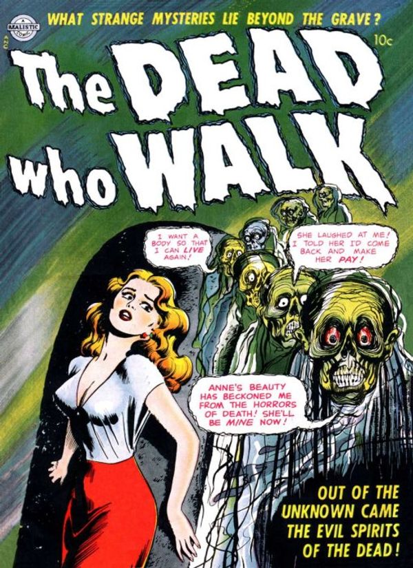 The Dead Who Walk #nn